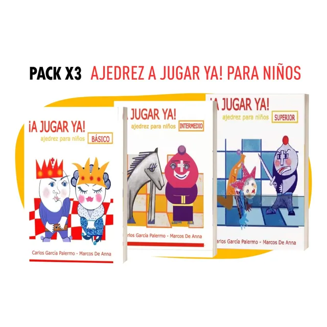 Pack 3 Libros Ajedrez A Jugar Ya! Basico Intermedio Superior