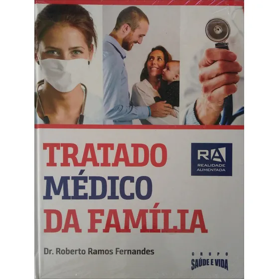 Livro Tratado Médico Da Família De Dr Roberto Ramos Fernandes Pela Saúde E Vida