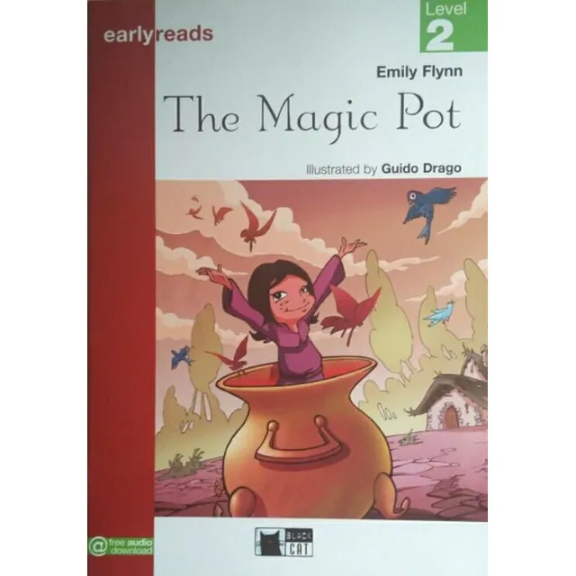 The Magic Pot - Black Cat Earlyreads Level 2 (idem Level 1)