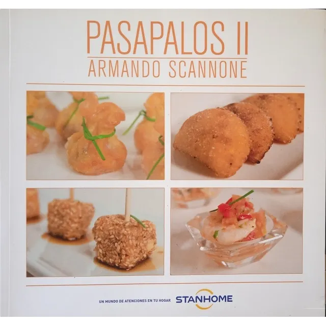 Pasapalos 2 Colección El Placer De Comer / Armando Scannone
