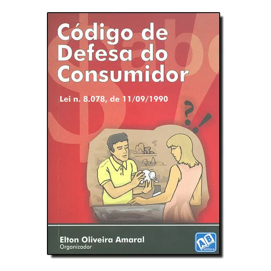 Código De Defesa Do Consumidor, De Elton Oliveira Amaral. Editorial Ab Editora, Tapa Dura En Português