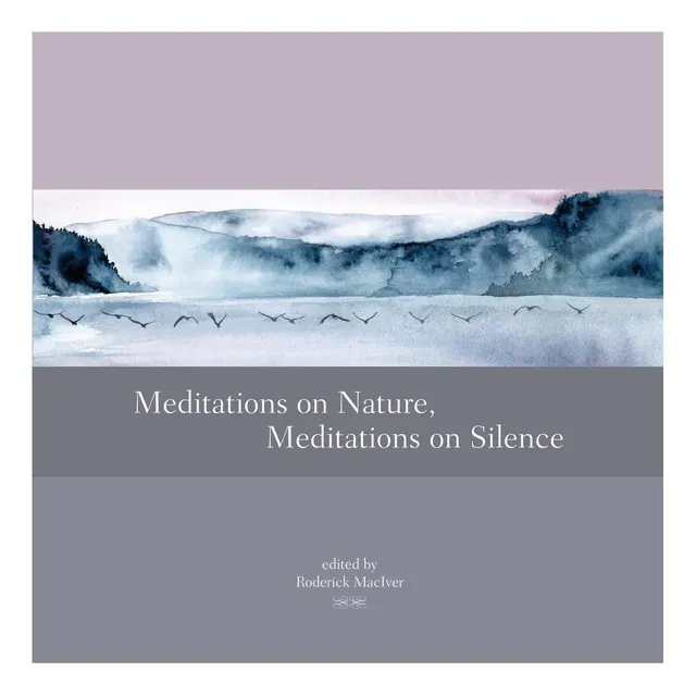 Libro: Meditations On Nature, Meditations On Silence
