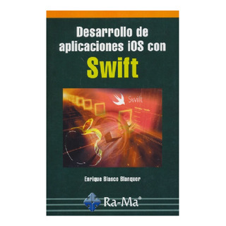 Desarrollo De Aplicaciones Ios Con Swift Desarrollo De Aplicaciones Ios Con Swift