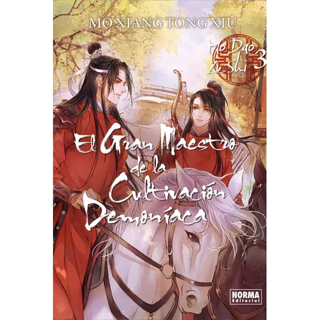 El Gran Maestro De La Cultivación Demoniaca 03 Novela Esp