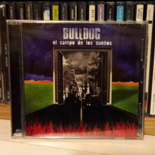 Cd Bulldog - El Campo De Los Sueños (nuevo Sellado) Cd Bulldog - El Campo De Los Sueños (nuevo Sellado)
