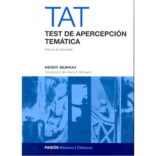 Henry Murray Test de apercepción temática TAT Editorial Paidós
