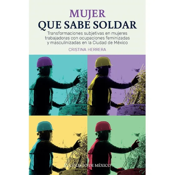 Mujer Que Sabe Soldar.