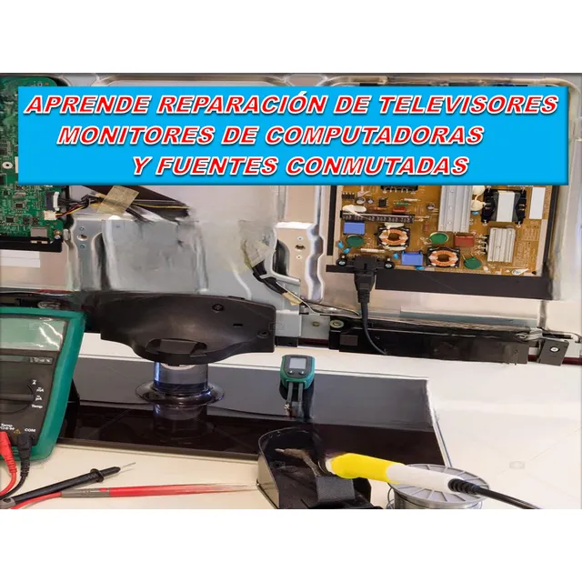 Aprende Electrónica Repara Tv, Monitores Y Fuentes Conmutada