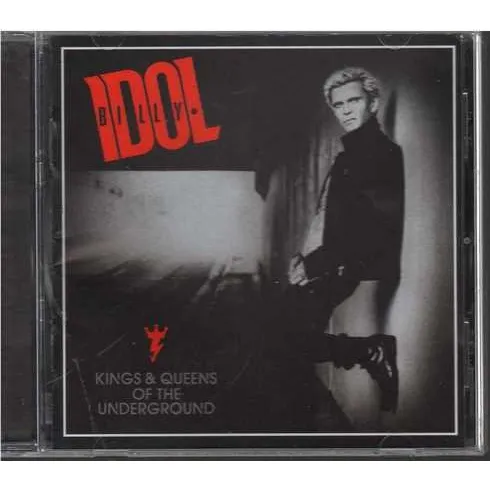 Cd - Billy Idol / Kings & Queens Of The Underground