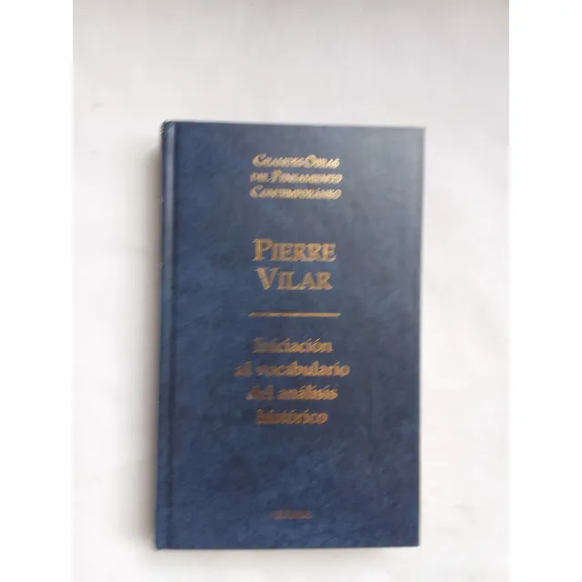 Vilar Pierre Iniciación Al Vocabulario Del Análisis Históric