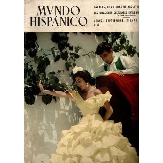 Mundo Hispanico N°114 Sep 1957 Caracas Una Ciudad Moderna