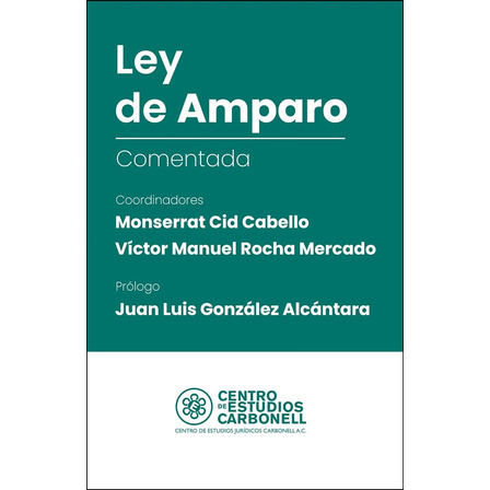 Ley De Amparo Comentada Ley De Amparo Comentada
