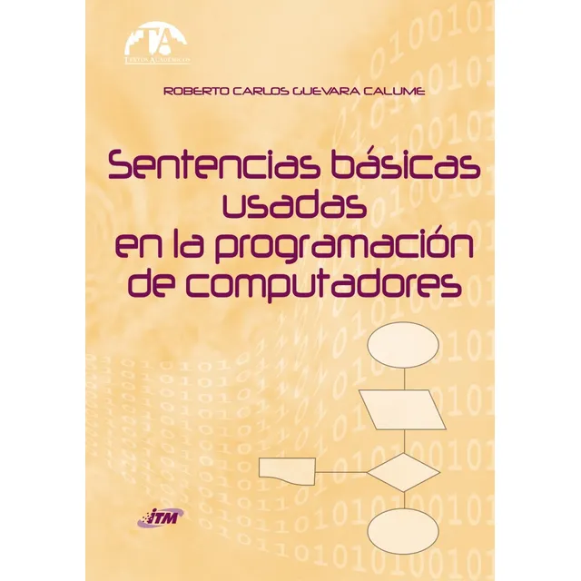 Sentencias Básicas Usada En La Programación De Computadores