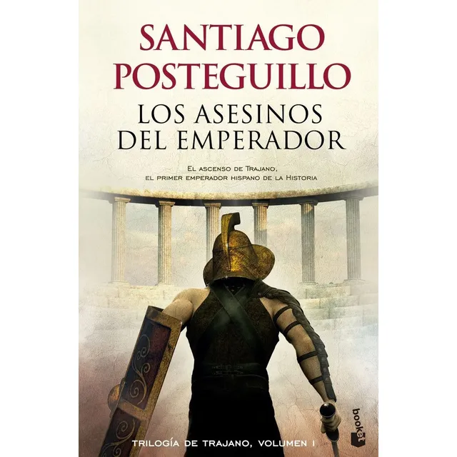 Trilogia Trajano I Asesinos Del Emperador - Posteguillo,s...