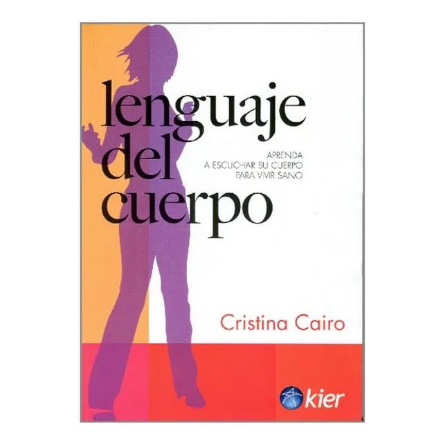 Lenguaje Del Cuerpo Nueva Edicion, El - Cristina Cairo