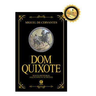 Dom Quixote - Edição De Luxo Almofadada Dom Quixote - Edição De Luxo Almofadada