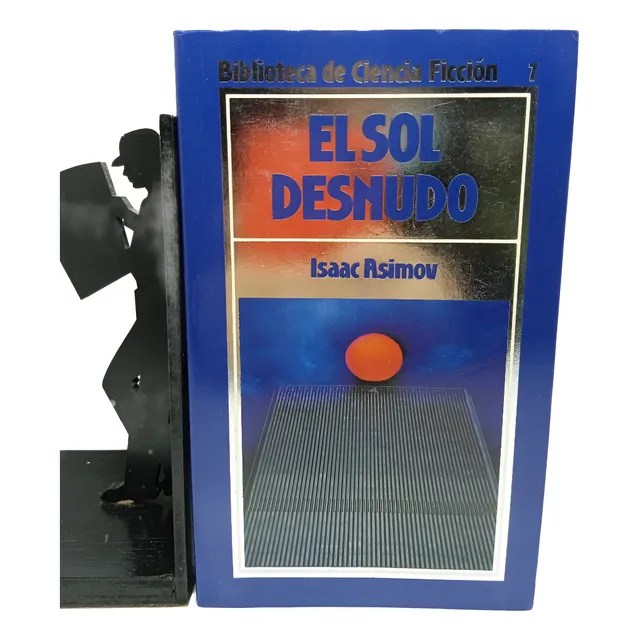 El Sol Desnudo - Isaac Asimov - Ciencia Ficción -