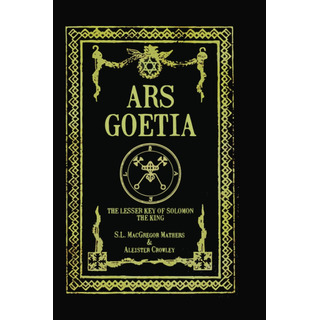 Livro: Ars Goetia: A Chave Menor Do Rei SalomĂŁo Livro: Ars Goetia: A Chave Menor Do Rei SalomĂŁo