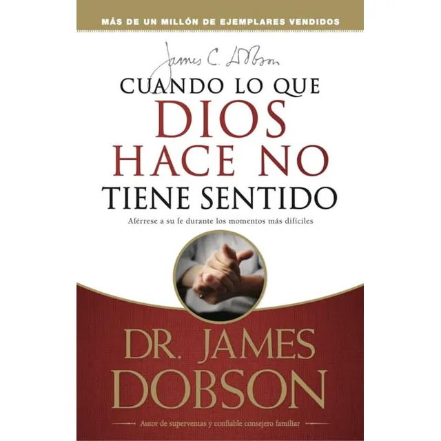 Cuando Lo Que Dios Hace No Tiene Sentido (spanish Edition)