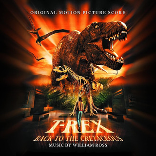 Cd:t-rex: Back To The Cretaceous: Original Motion Picture So Cd:t-rex: Back To The Cretaceous: Original Motion Picture So