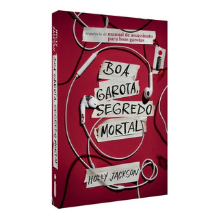 Livro Boa Garota, Segredo Mortal Manual De Assassinato Para Boas Garotas Vol. 2 Holly Jackson Intrínseca Livro Boa Garota, Segredo Mortal Manual De Assassinato Para Boas Garotas Vol. 2 Holly Jackson Intrínseca