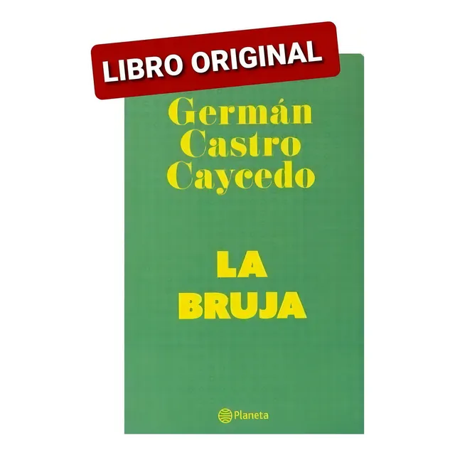 La Bruja, Germán Castro Caycedo (libro Y Original )