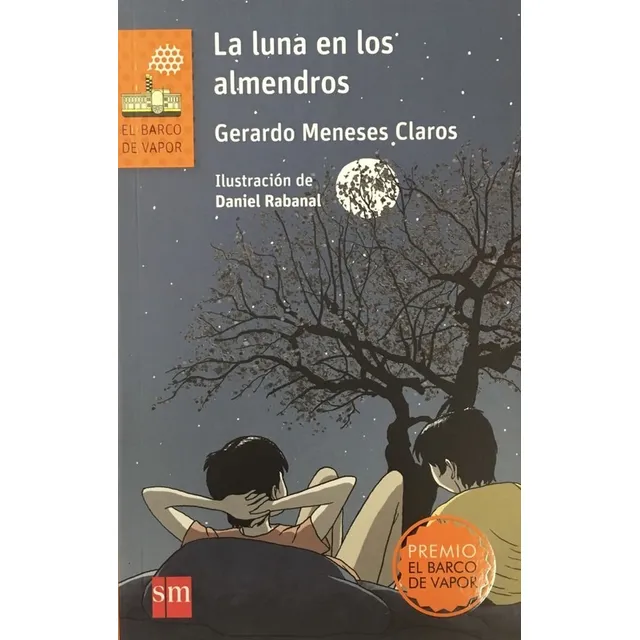 La Luna De Los Almendros - Meneses Gerardo