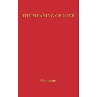 Libro The Meaning Of Love. - Unknown Libro The Meaning Of Love. - Unknown