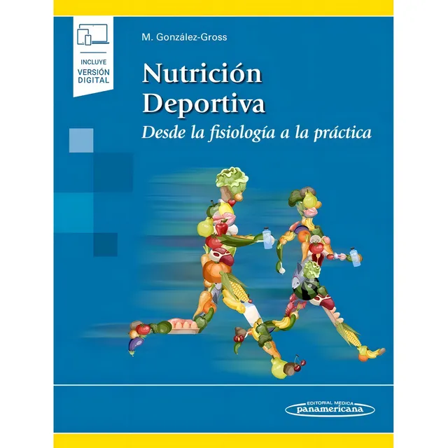 González Nutrición Deportiva Desde La Fisiología A La Prácti