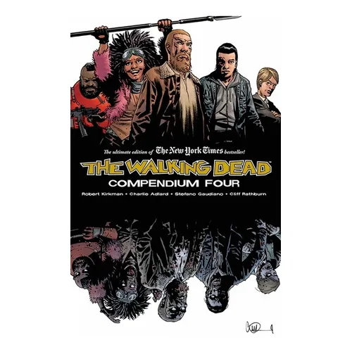 The Walking Dead Compendium Volume 4, De Robert Kirkman., Vol. 4. Editorial Image, Tapa Blanda En Inglés, 2019