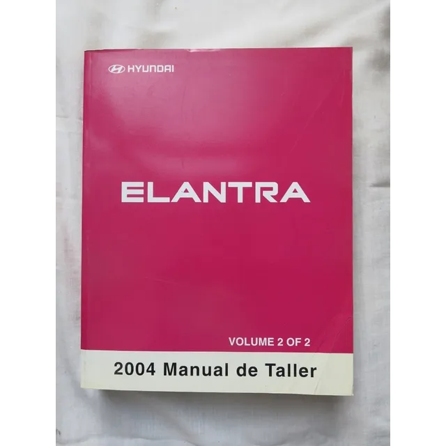 Libro Auto Elantra 2004 - Manual De Taller Vol 2