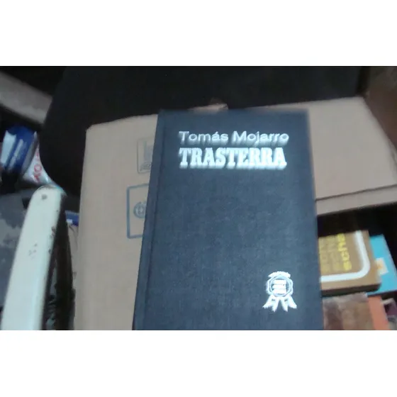 Trasterra , Tomas Mojarro  , Año 1973 , 238 Paginas
