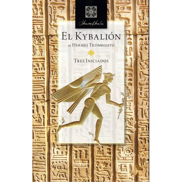 El Kybalión - Hermes Trismegisto