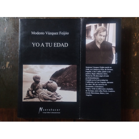Yo A Tu Edad De Modesto Vázquez Feijóo - Grupo Editor Latino Yo A Tu Edad De Modesto Vázquez Feijóo - Grupo Editor Latino