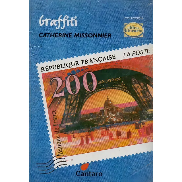 Graffiti - Catherine Missonnier -  Cantaro