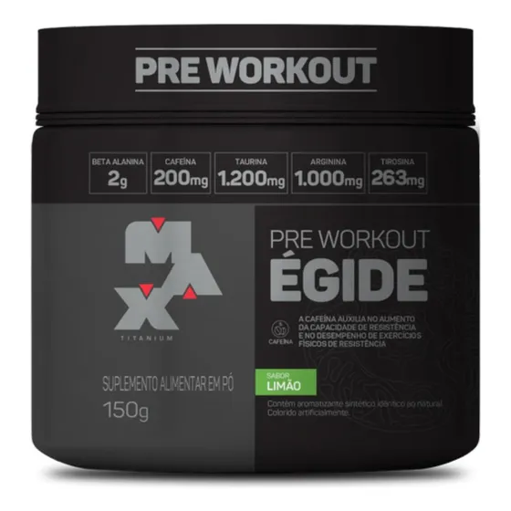 Égide 150g - Pré Treino - Max Titanium