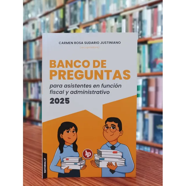 Banco De Preguntas Para Asistentes En Función Fiscal Y Admin