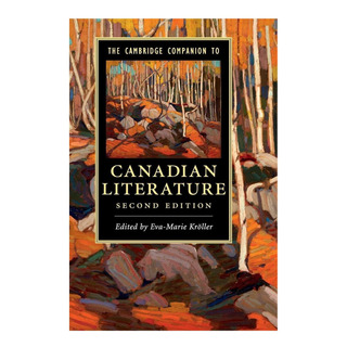 Libro: The Cambridge Companion To Canadian Literature To Libro: The Cambridge Companion To Canadian Literature To