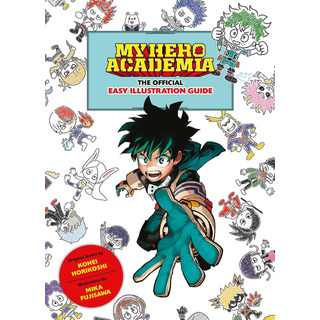 Libro: My Hero Academia: The Official Easy Illustration Guid Libro: My Hero Academia: The Official Easy Illustration Guid