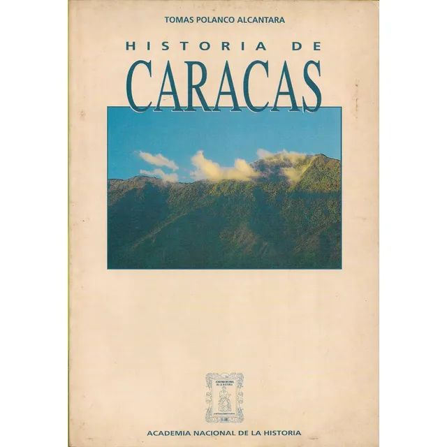 Historia De Caracas
