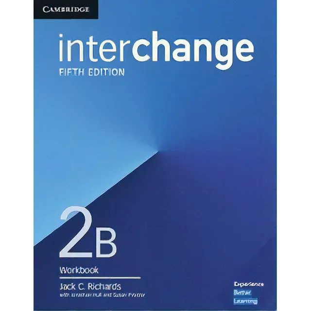 Interchange Fifth Edition. Workbook. Level 2b, De Richards, Jack C.., Vol. 2b. Editorial Cambridge University Press, Tapa Blanda, Edición Fifth Edition En Inglés