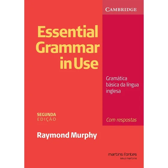 Essential Grammar In Use: Com Respostas: Gramática 