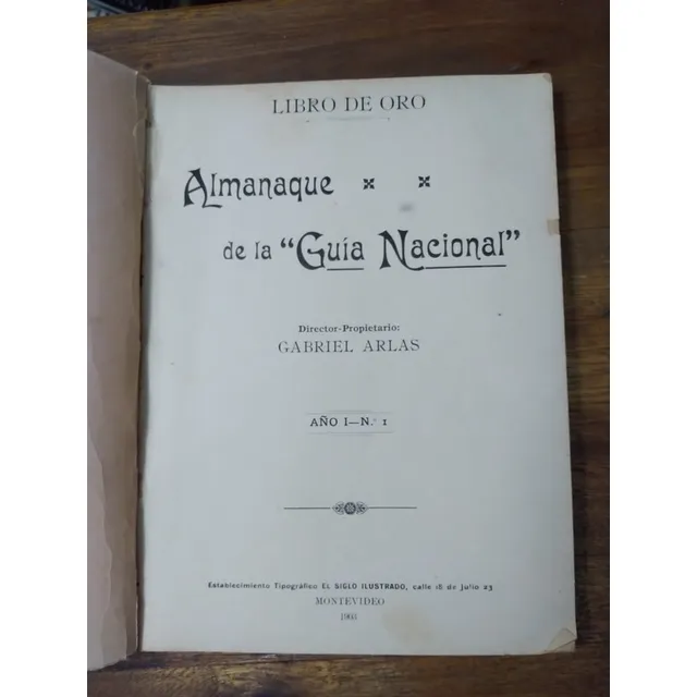 Libro De Oro Almanaque De La Guia Nacional Año 1 Nº 1  Arlas