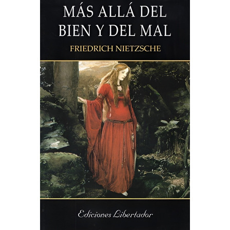 Más Allá Del Bien Y Del Mal - Friedrich Nietzsche Más Allá Del Bien Y Del Mal - Friedrich Nietzsche