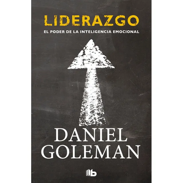 Liderazgo - Goleman,daniel