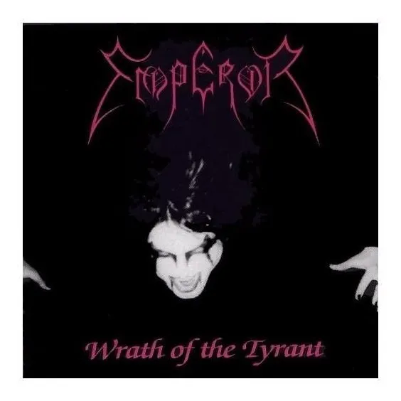 Emperor Emperor + Wrath Of The Tyrants