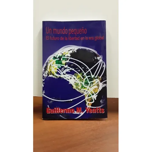 Un Mundo Pequeño - Guillermo Yeatts