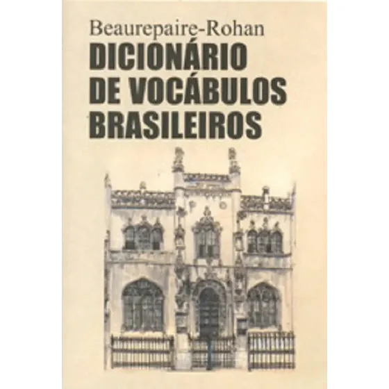 Dicionário De Vocábulos Brasileiros - Editora Itatiaia