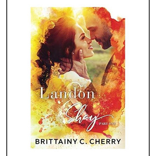 Livro: Landon E Shay Part One: (o Livro De Dueto De L&s 1) Livro: Landon E Shay Part One: (o Livro De Dueto De L&s 1)