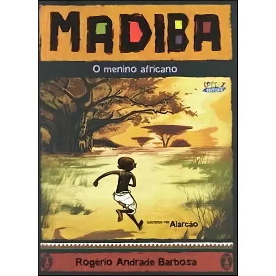 Madiba, o menino africano, de Barbosa, Rogério Andrade. Editorial Cortez Editora e Livraria LTDA, capa mole em português, 2016